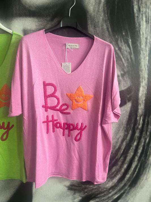 Shirt, Be Happy