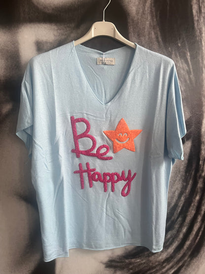 Shirt, Be Happy